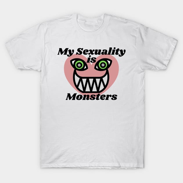 Monster Sexual T-Shirt by Serene Twilight